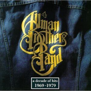 The Allman Brothers Band - Decade of Hits 1969-79  CD